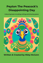 Peyton The Peacock’s  Disappointing Day